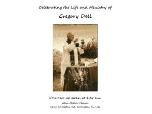 Photo of Greg Dell preaching below text that says "Celebrating the Life and Ministry of Gregory Dell."